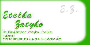 etelka zatyko business card